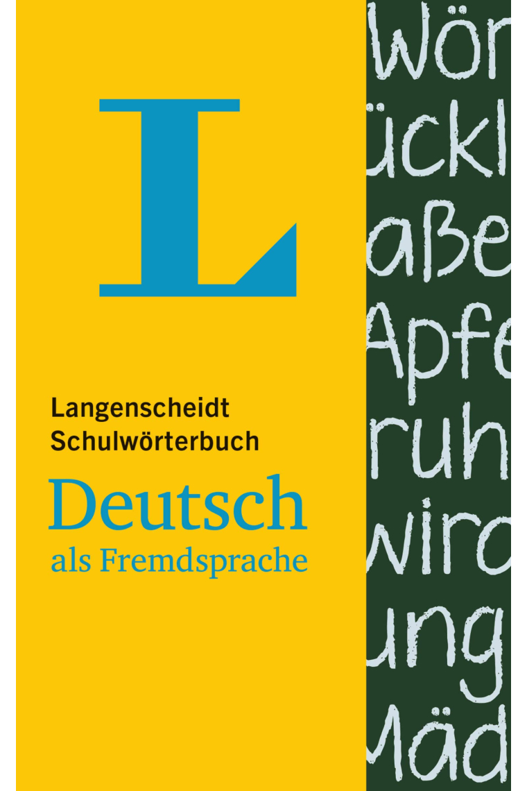 Langenscheidt Schulwörterbuch Deutsch als Fremdsprache - für Schüler und Spracheinsteiger: Deutsch-Deutsch