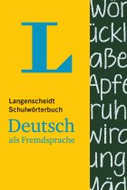 Langenscheidt Schulwörterbuch Deutsch als Fremdsprache - für Schüler und Spracheinsteiger: Deutsch-Deutsch