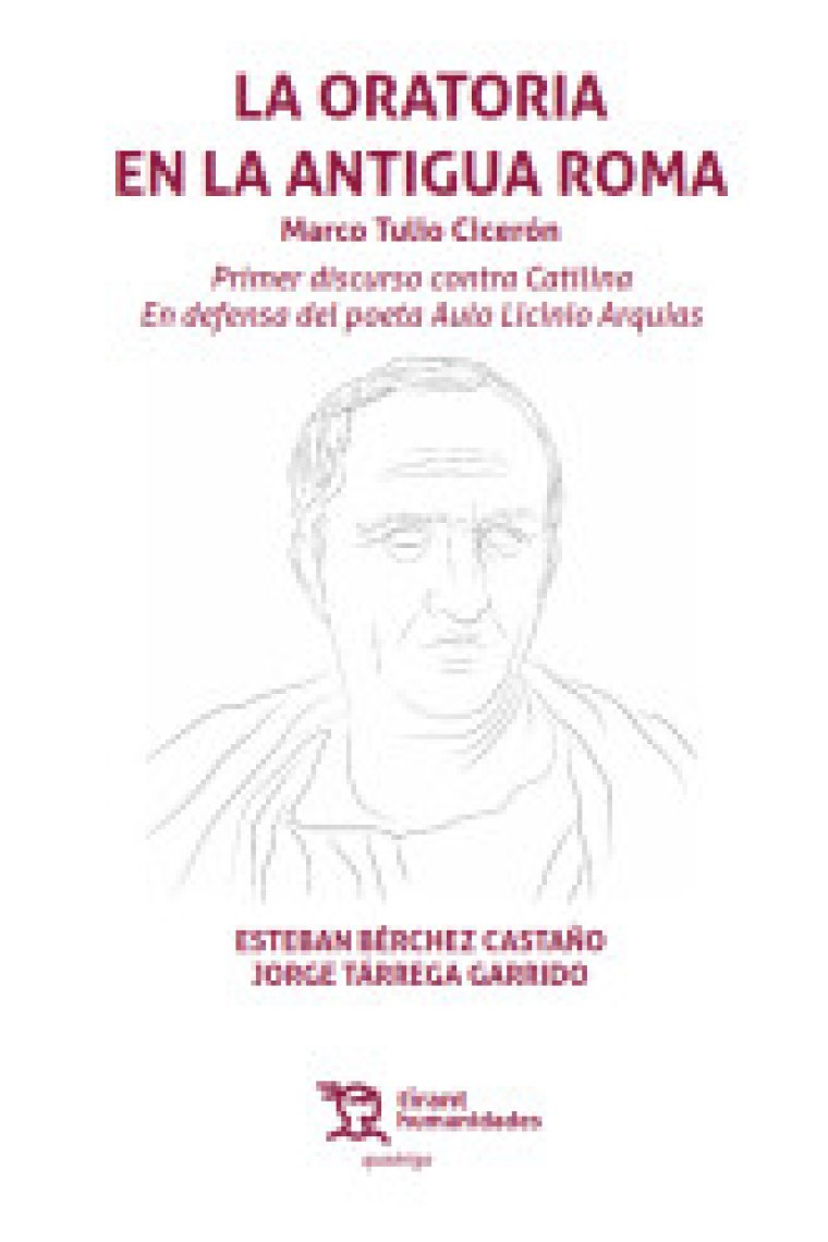 La oratoria de la antigua Roma: Marco Tulio Cicerón