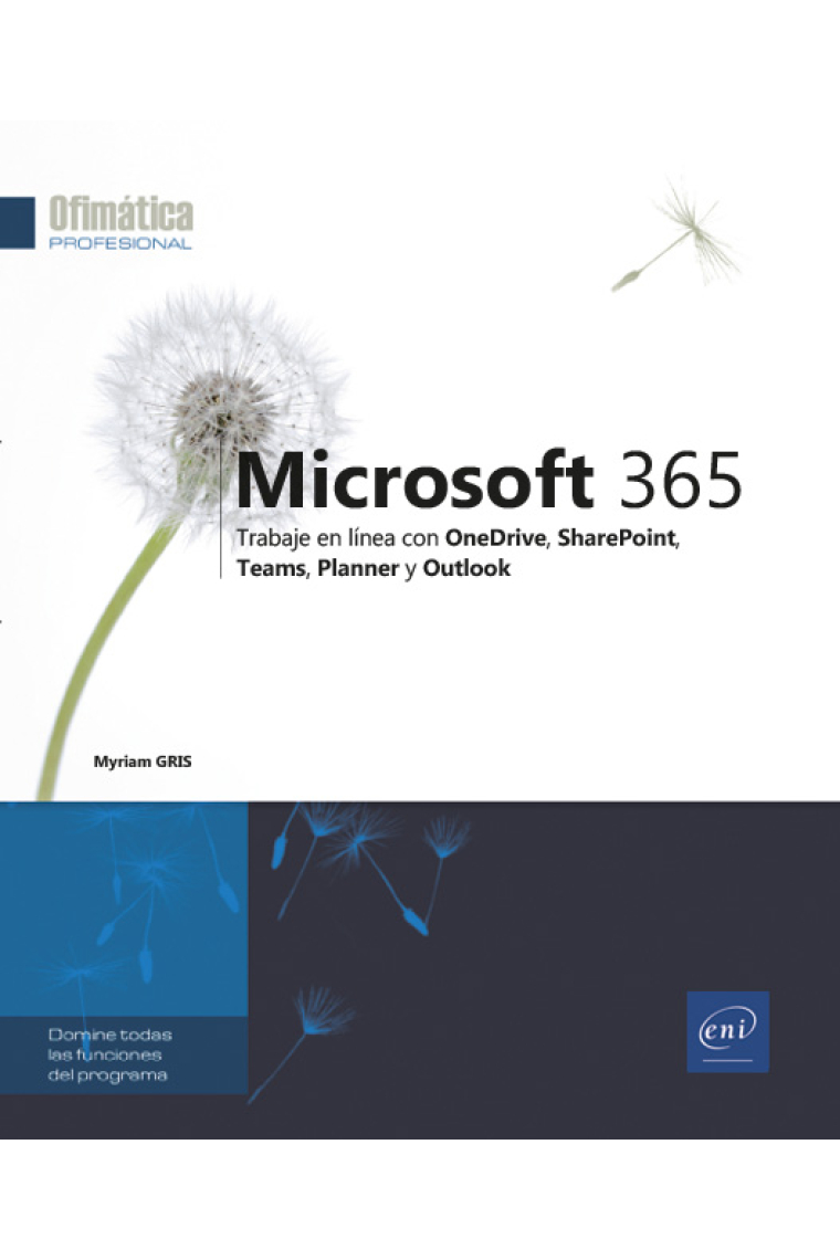 Microsoft 365 - Trabaje en línea con OneDrive, SharePoint, Teams, Planner y Outlook