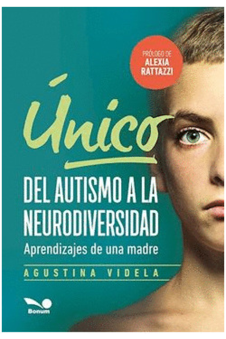 Único. Del autismo a la diversidad