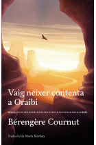 Vaig néixer contenta a Oraibi