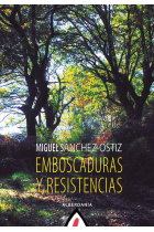 Emboscaduras y resistencias