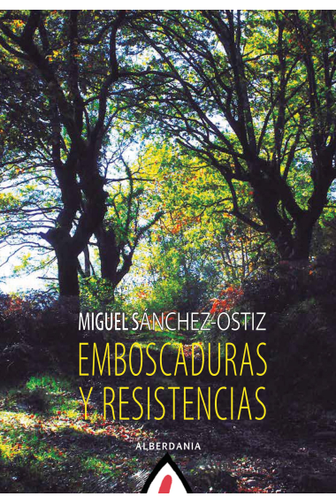 Emboscaduras y resistencias