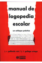 Manual de logopedia escolar. Un enfoque práctico