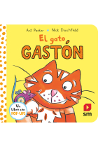 El gato Gastón  (con pop-ups)