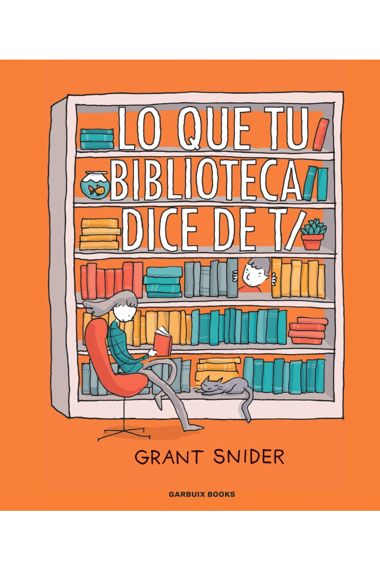 Lo que tu biblioteca dice de ti