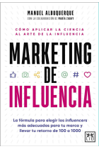 Marketing de influencia. Cómo aplicar la ciencia al arte de la influencia