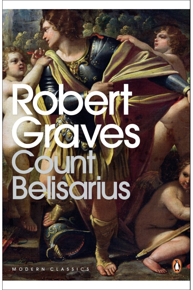 Count Belisarius (Penguin Modern Classics)