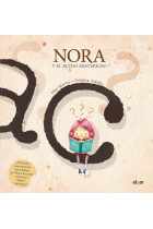 Nora y el ruido misterioso (VII Premio Internacional Enric Solbes)