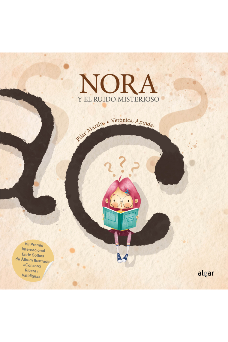 Nora y el ruido misterioso (VII Premio Internacional Enric Solbes)