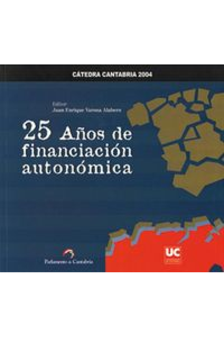 25 años de financiación autonómica