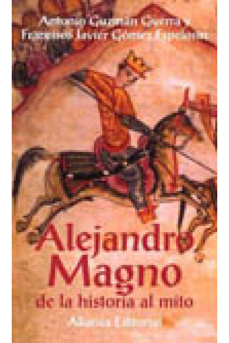 Alejandro Magno de la historia al mito