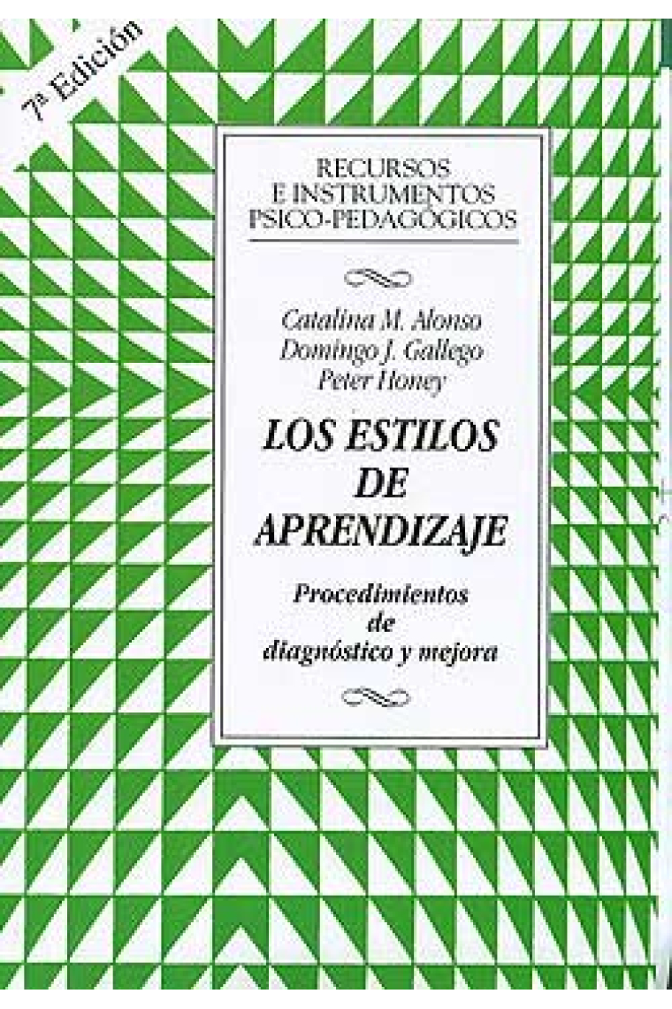 Los estilos de aprendizaje. Procedimientos de diagnóstico y mejora