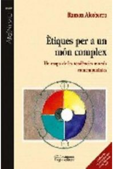 Ètiques per a un món complex