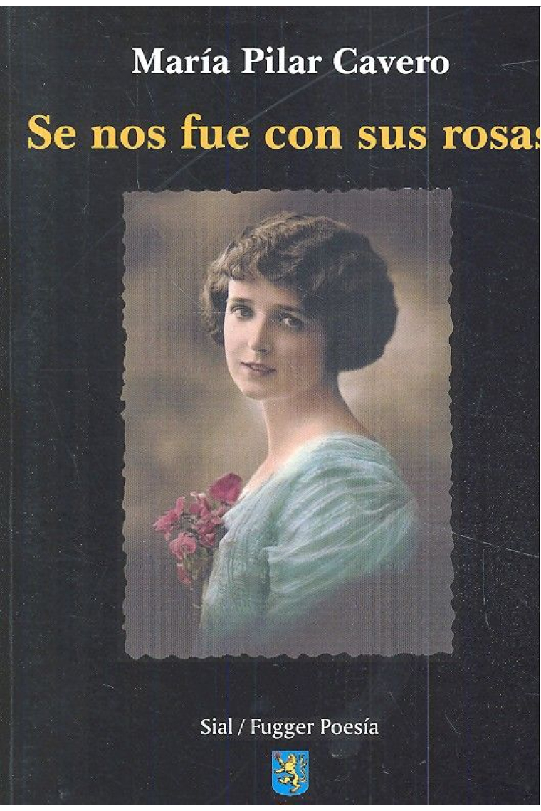 SE NOS FUE CON SUS ROSAS