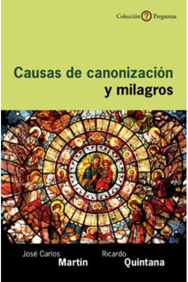 Causas de canonización y milagros