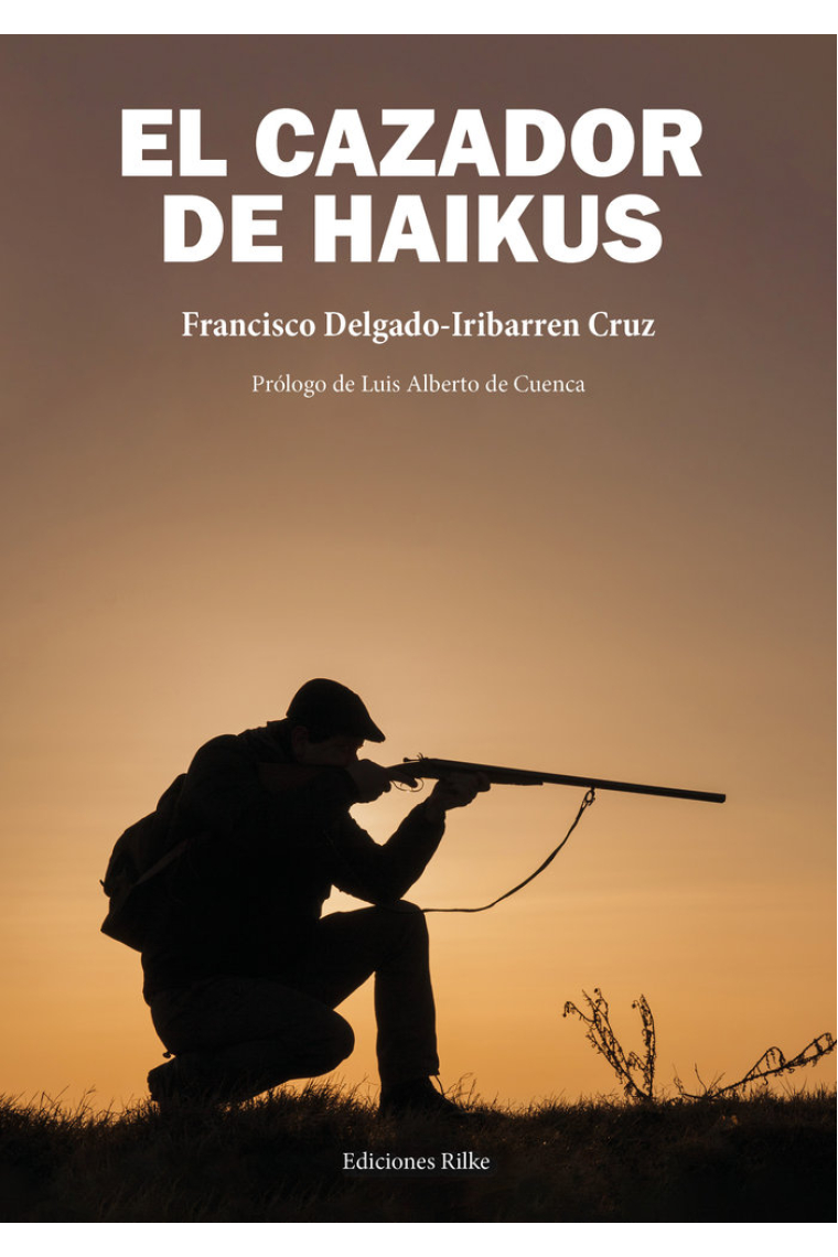 EL CAZADOR DE HAIKUS