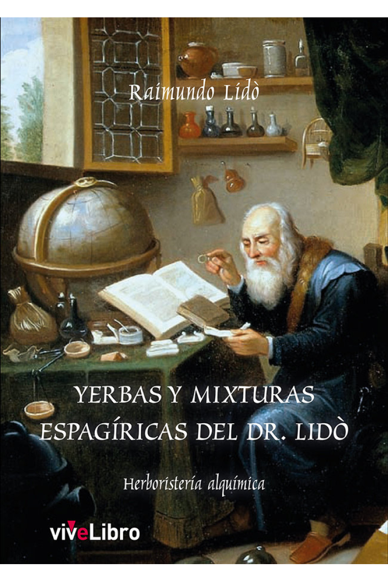 Yerbas y mixturas espagíricas del dr. Lidó