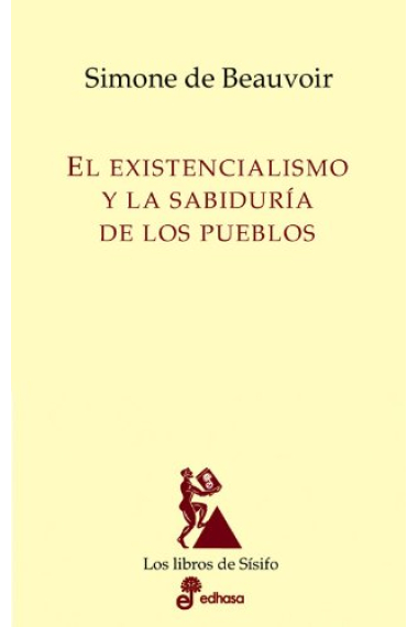 El existencialismo y la sabiduría de los pueblos