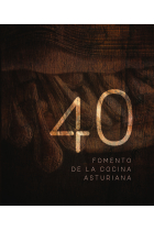 40 Fomento de la cocina asturiana