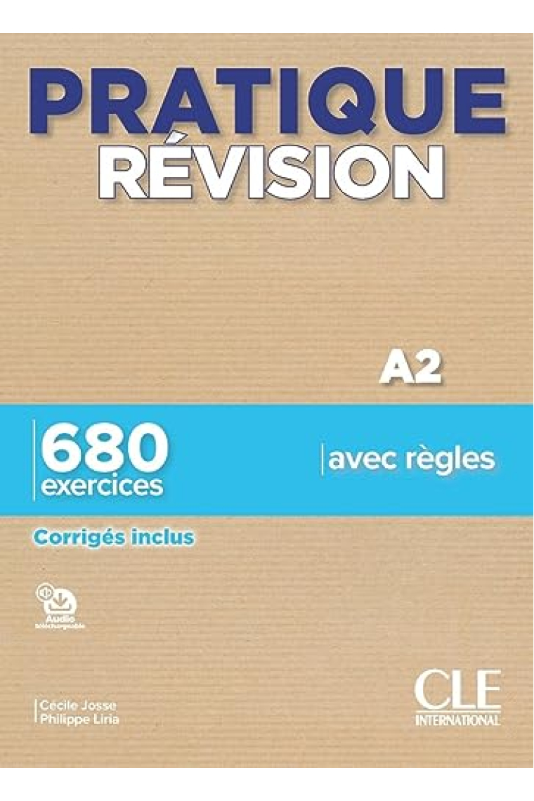 Pratique Révision - Niveaux A2 - Livre + Corrigés