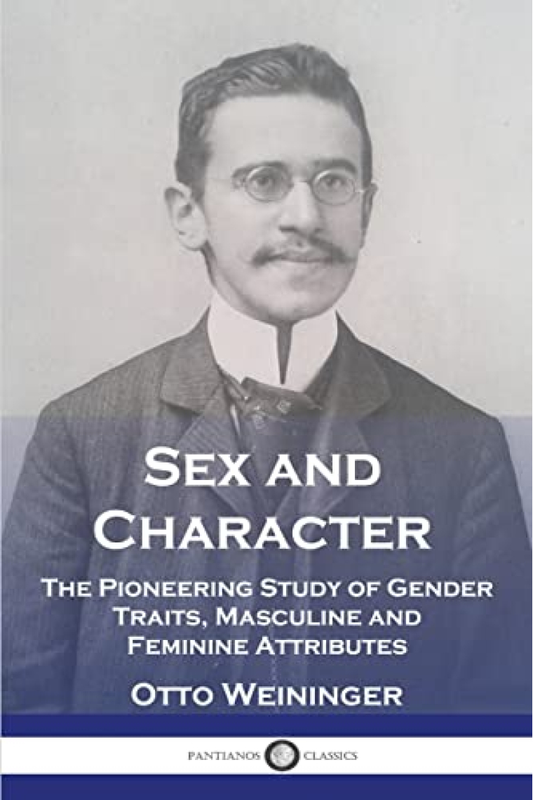 Sex and Character: The Pioneering Study of Gender Traits, Masculine and Feminine Attributes