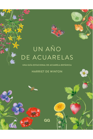 Un año de acuarelas. Una guia estacional de acuarela botánica