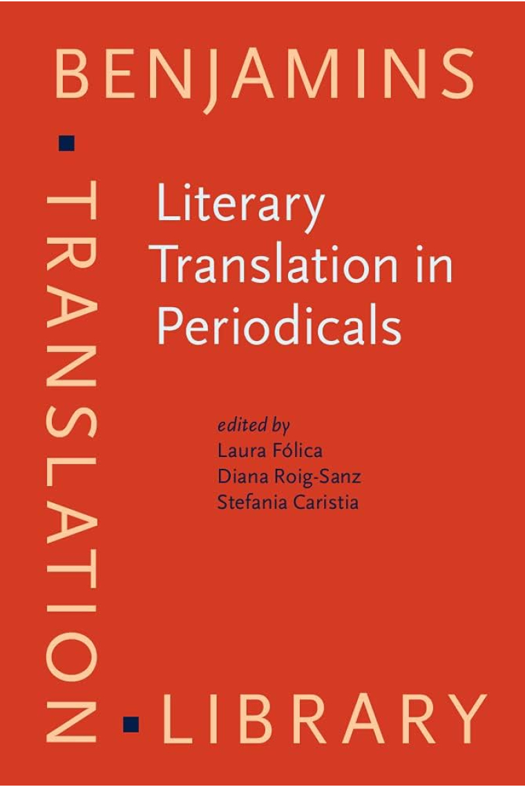 Literary Translation in Periodicals : Methodological challenges for a transnational approach