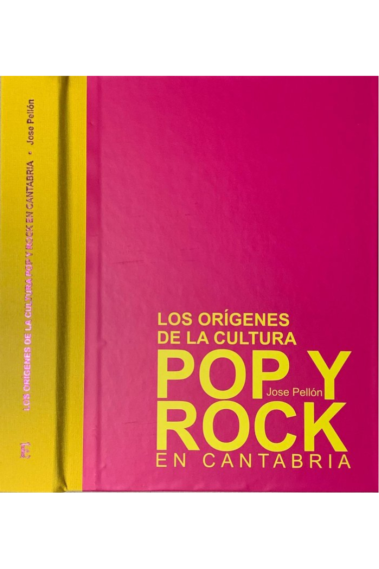 LOS ORIGENES DE LA CULTURA POP Y ROCK EN CANTABRIA