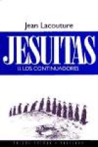 Jesuitas II. Los continuadores