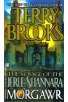 The voyage of the DJerle Shannara 3. Morgawr