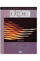 Calefacción. Nueva enciclopedia de la climatización