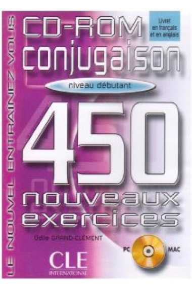 450 Nouveaux exercices de conjugaison. Débutant CD-ROM