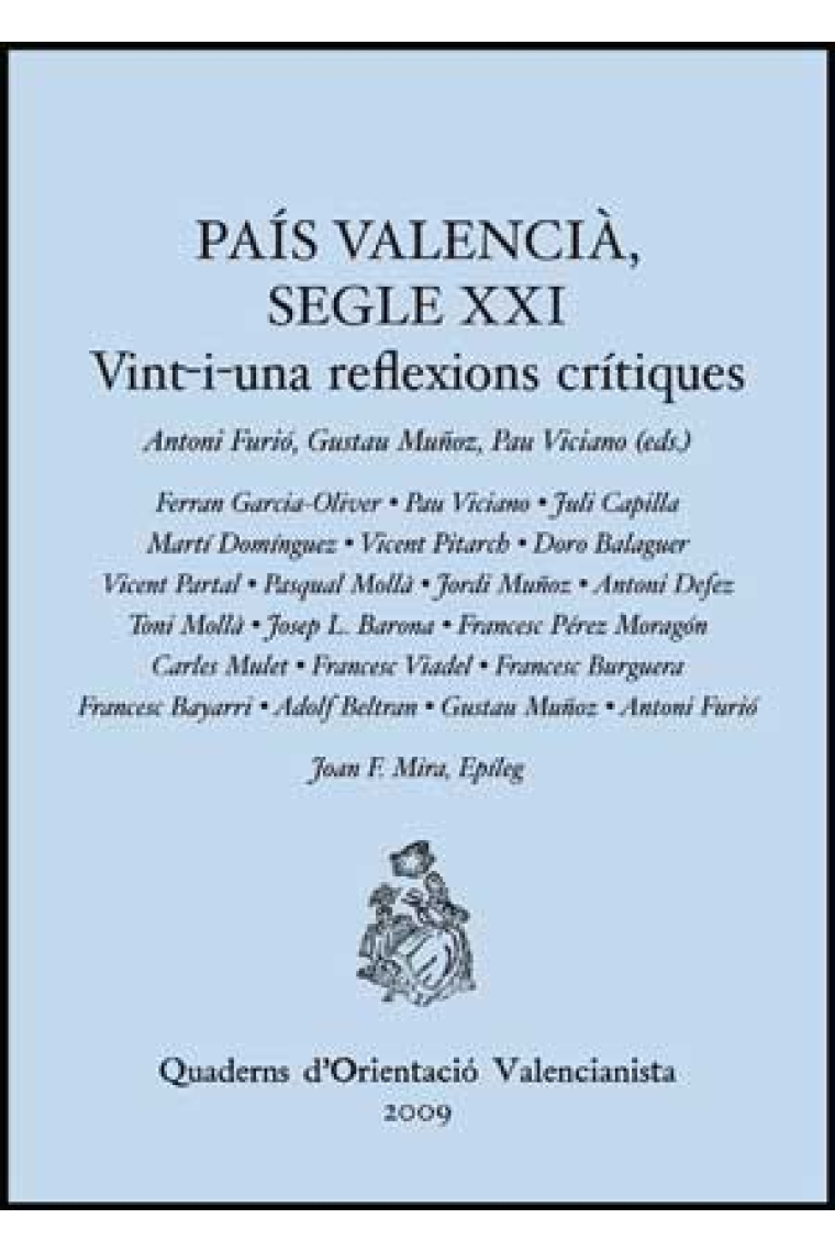 País Valencià, segle XXI. Vint-i-una reflexions crítiques