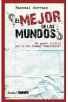 ¿El mejor de los mundos? Un paseo crítico por la llamada democracia