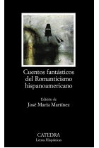 Cuentos fantásticos del Romanticismo hispanoamericano