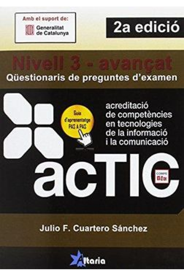 ACTIC. Nivell 3 Avançat: Qüestionaris de preguntes d'examen