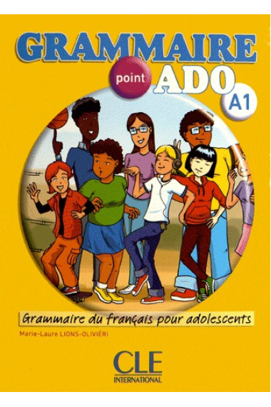 Grammaire point ado A1. La grammaire française pour adolescents. Livre + CD