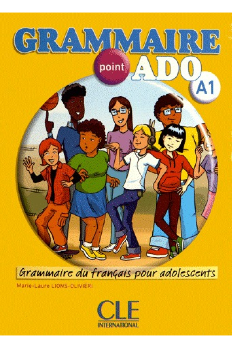 Grammaire point ado A1. La grammaire française pour adolescents. Livre + CD