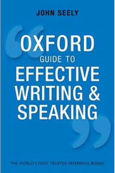 Oxford Guide to Effective Writing and Speaking