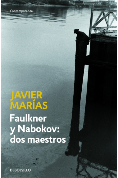 Faulkner y Nabokov: dos maestros