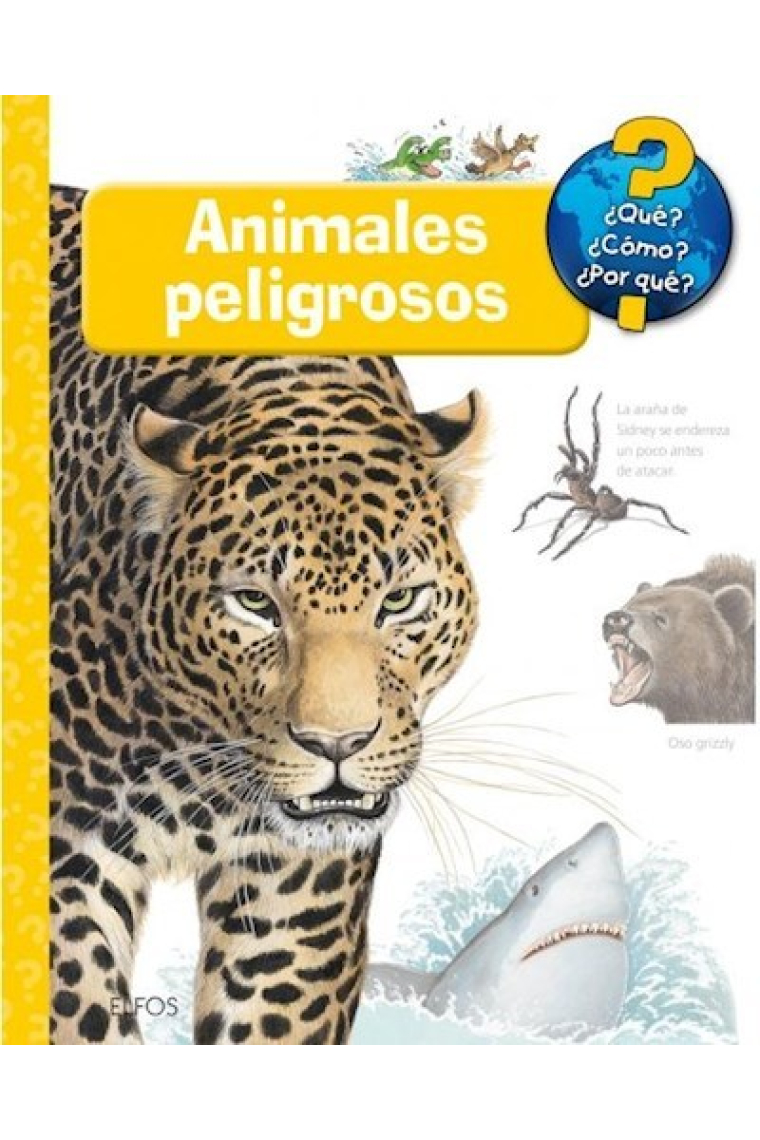 ¿Qué?... Animales peligrosos