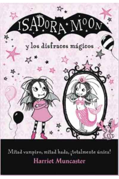 Isadora Moon y los disfraces mágicos