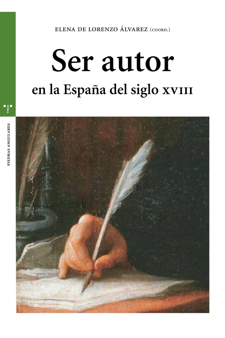 Ser autor en la España del siglo XVIII