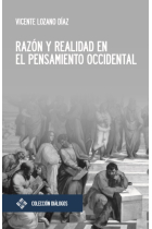 Razón y realidad en el pensamiento occidental