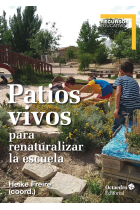 Patios vivos para renaturalizar la escuela