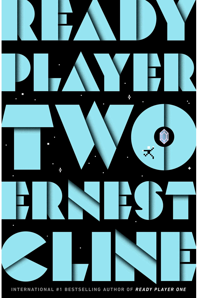 Ready Player Two ( The sequel to Ready Player One)