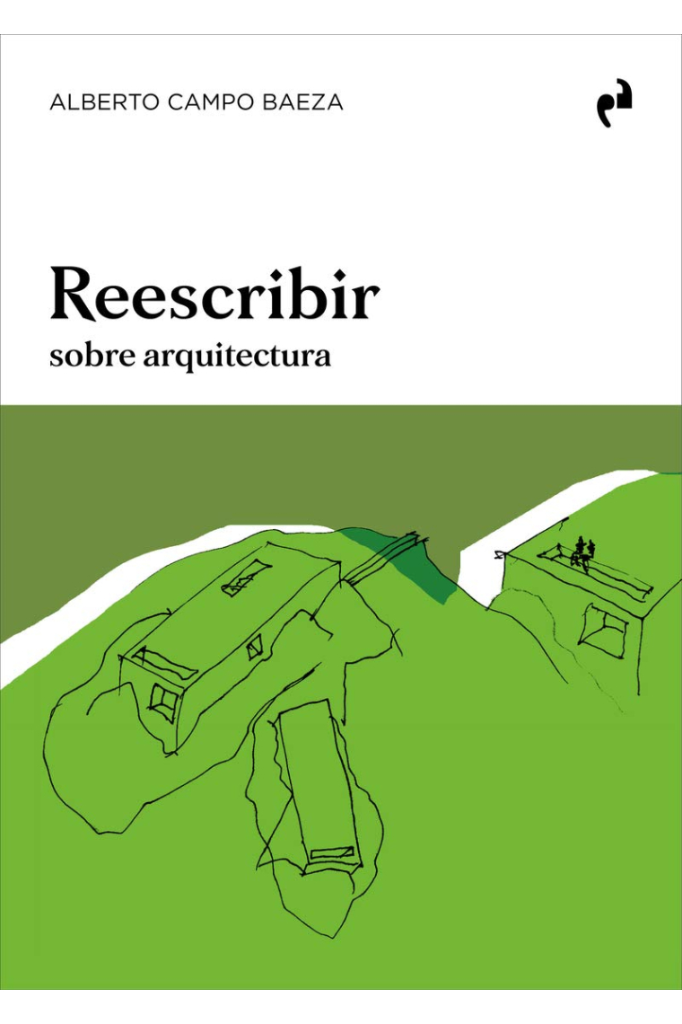 Reescribir: sobre arquitectura