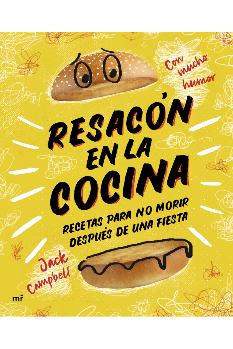 Resacón en la cocina. Recetas para no morir después de una fiesta